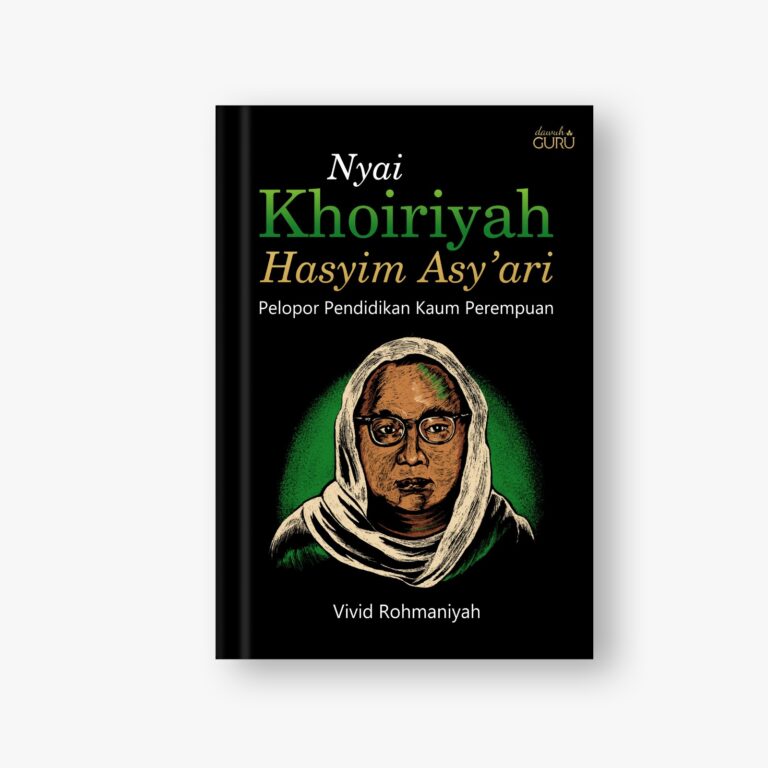Nyai Khoiriyah Hasyim Asy’ari : Pelopor Pendidikan Kaum Perempuan