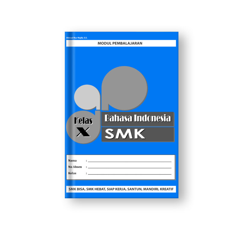 Modul Pembelajaran Bahasa Indonesia SMK Kelas X