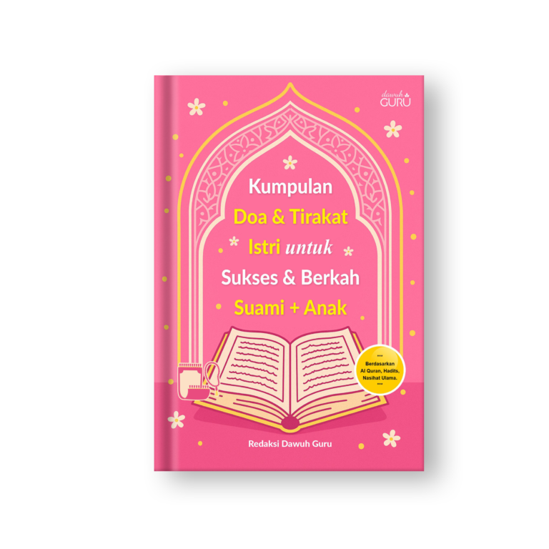 Kumpulan Do’a & Tirakat Istri untuk Sukses & Berkah Suami + Anak
