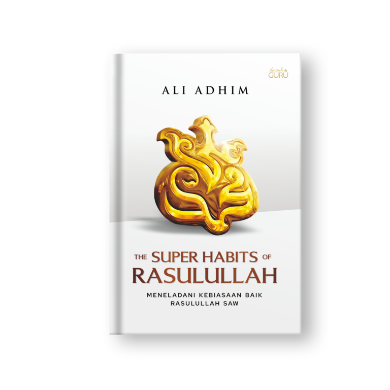 The Super Habits Rasulullah SAW