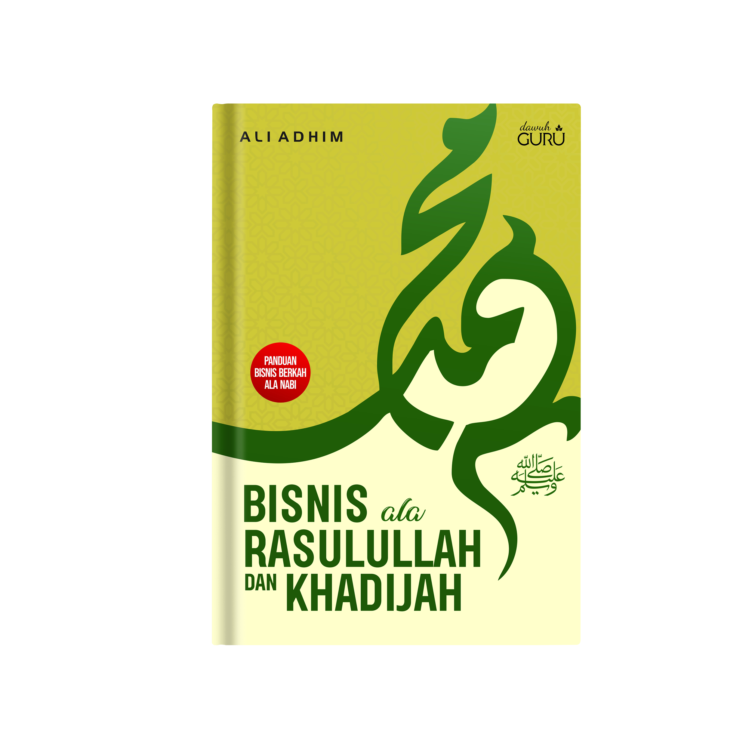 Bisnis Ala Rasulullah saw dan Khadijah