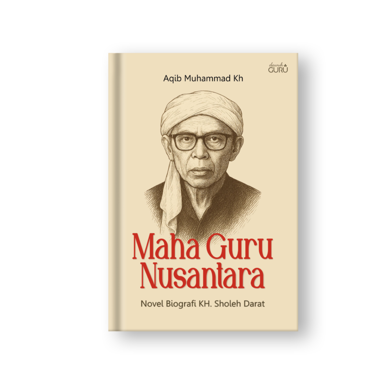 Maha Guru Nusantara: Novel Biografi KH. Sholeh Darat