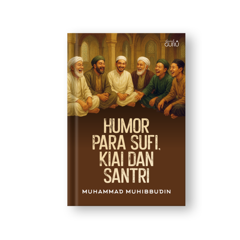 Humor Para Sufi, Kiai dan Santri: