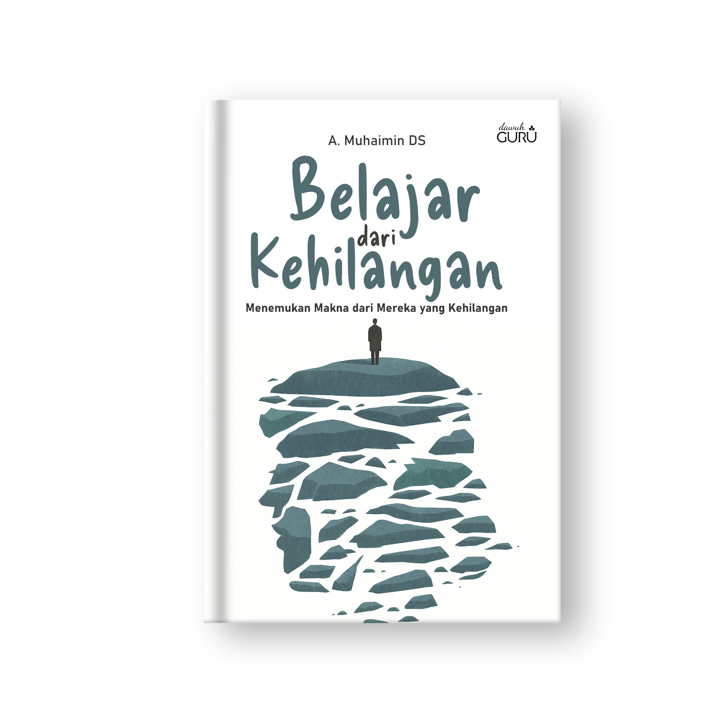 Sampul Belajar dari Kehilangan: Menemukan Makna dari Mereka yang Kehilangan
