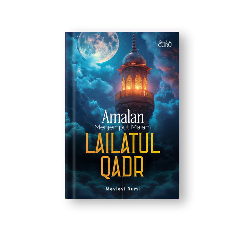 Amalan Menjemput Malam Lailatul Qadar