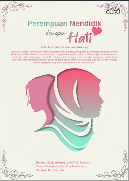 Perempuan Mendidik Dengan Hati
