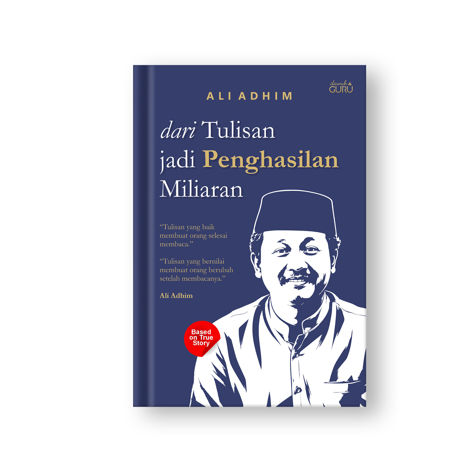 Sampul dari Tulisan jadi Penghasilan Miliaran