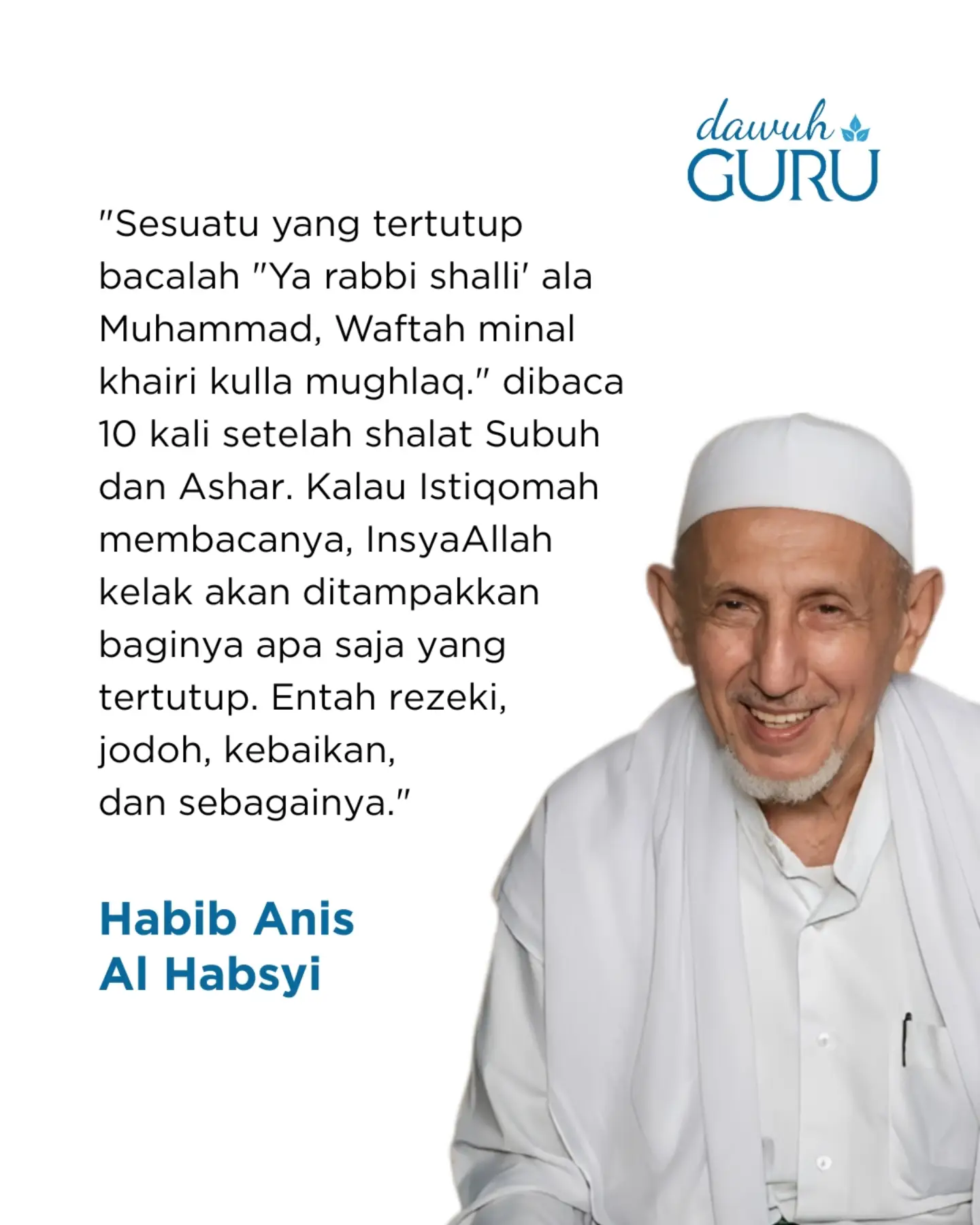 Amalan Shalawat Pembuka Pintu Rezeki dari Habib Anis Al Habsyi