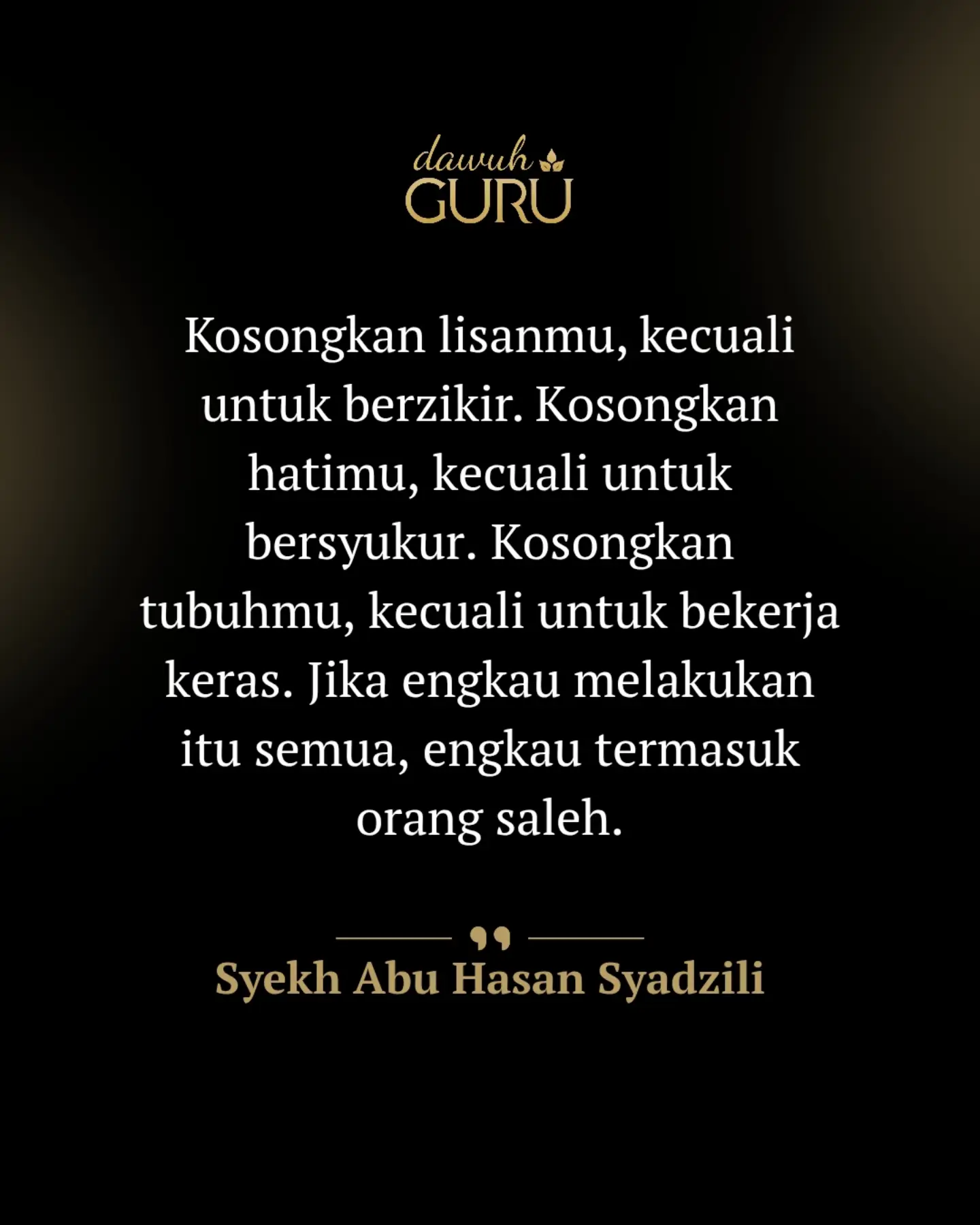 Cara Menjadi Orang Saleh Menurut Syekh Abu Hasan Syadzili