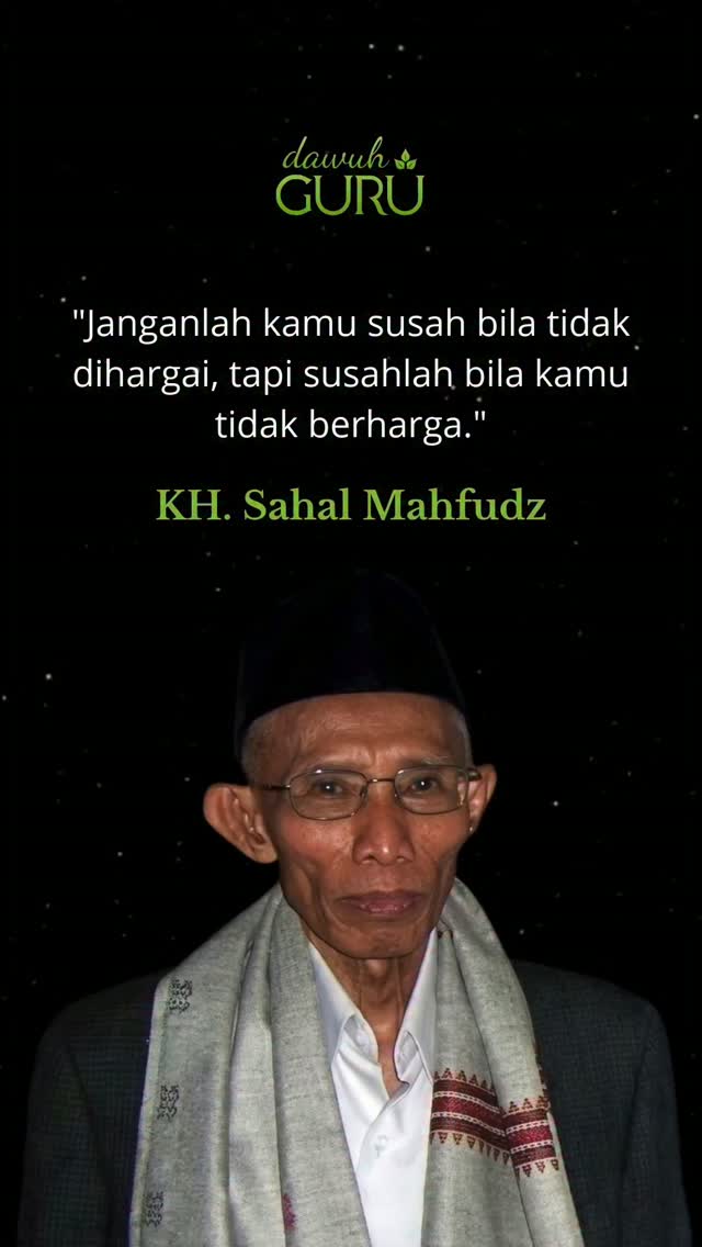 Ilustrasi nasihat KH Sahal Mahfudz tentang menjadi pribadi yang berharga