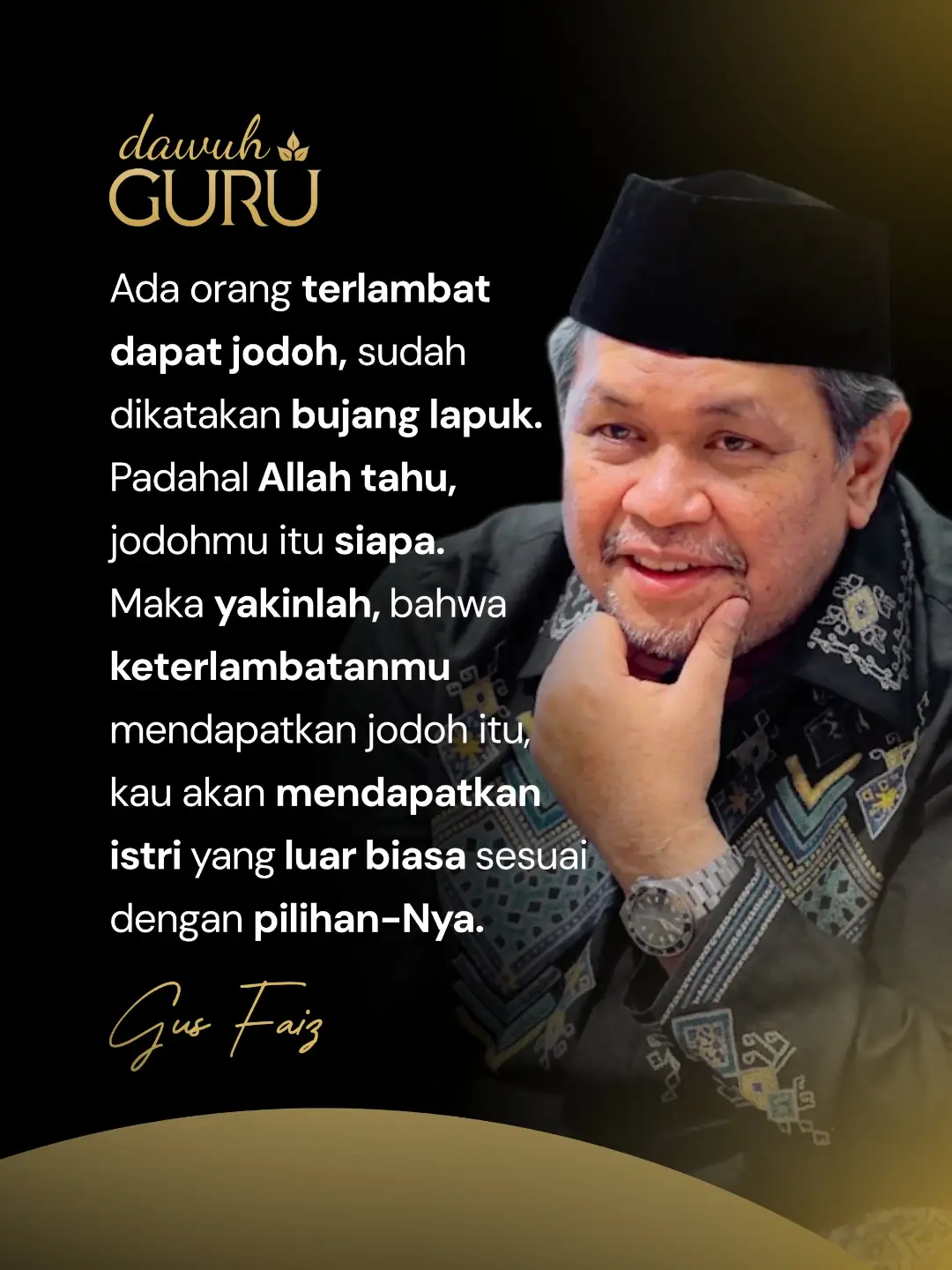 Teks dan narasi nasihat keagamaan mengenai penantian jodoh dan prasangka baik kepada Allah