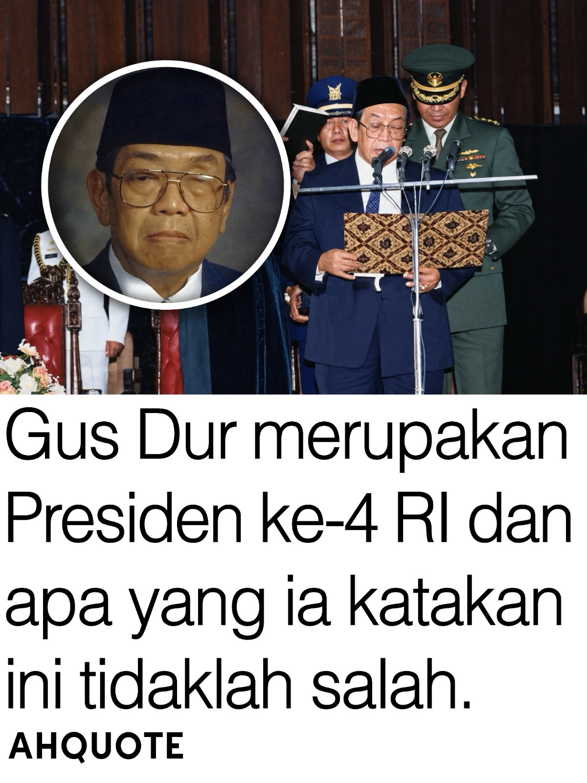 Foto K.H. Abdurrahman Wahid atau Gus Dur