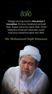 Ilustrasi kajian Islam mengenai kewajiban seorang muslim dan takdir