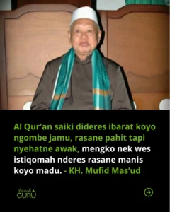 Ilustrasi kutipan KH. Mufid Mas'ud tentang murajaah Al-Qur'an diibaratkan seperti minum jamu