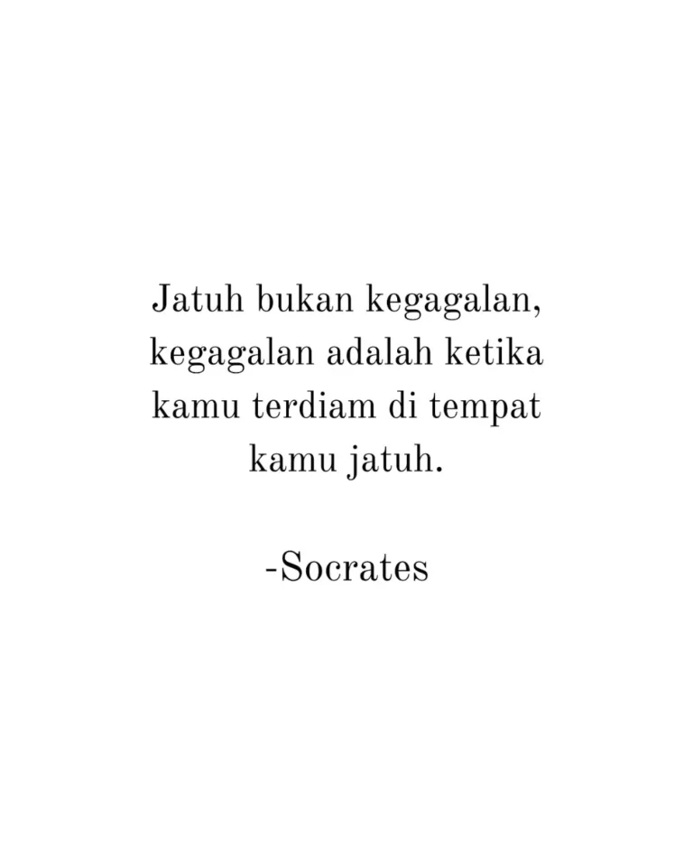 Kutipan Socrates tentang makna kegagalan dan keberanian untuk bangkit kembali