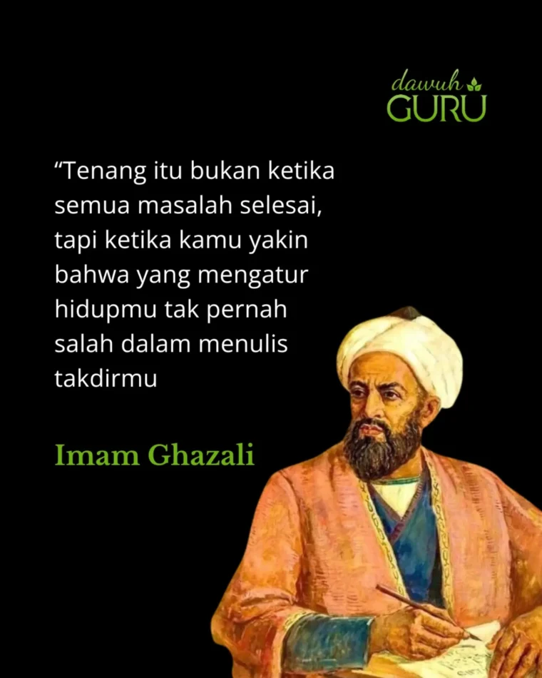 Kutipan Imam Ghazali mengenai ketenangan dan takdir Tuhan pada latar visual Dawuh Guru