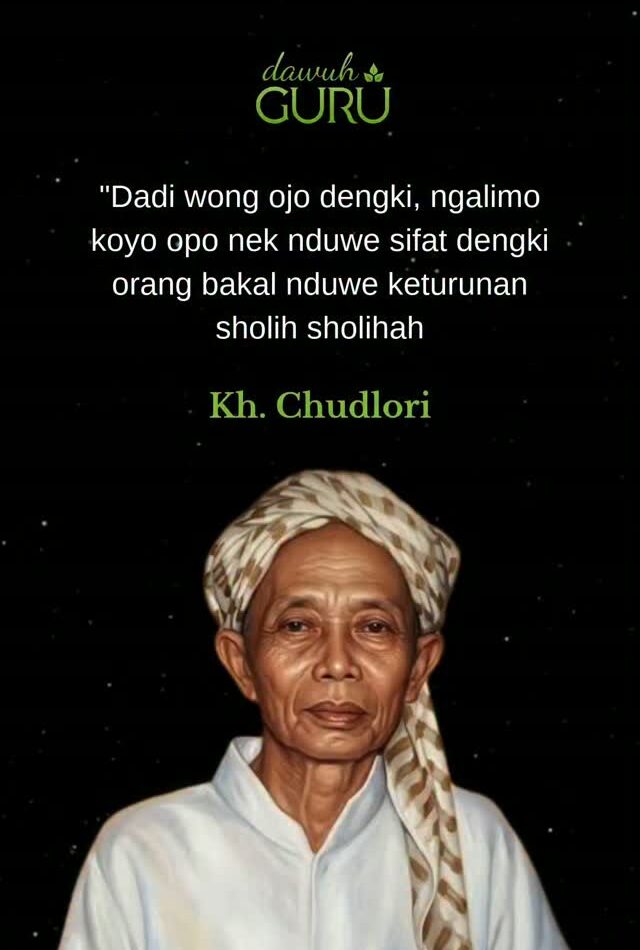 Nasihat KH Chudlori tentang bahaya sifat dengki bagi keturunan