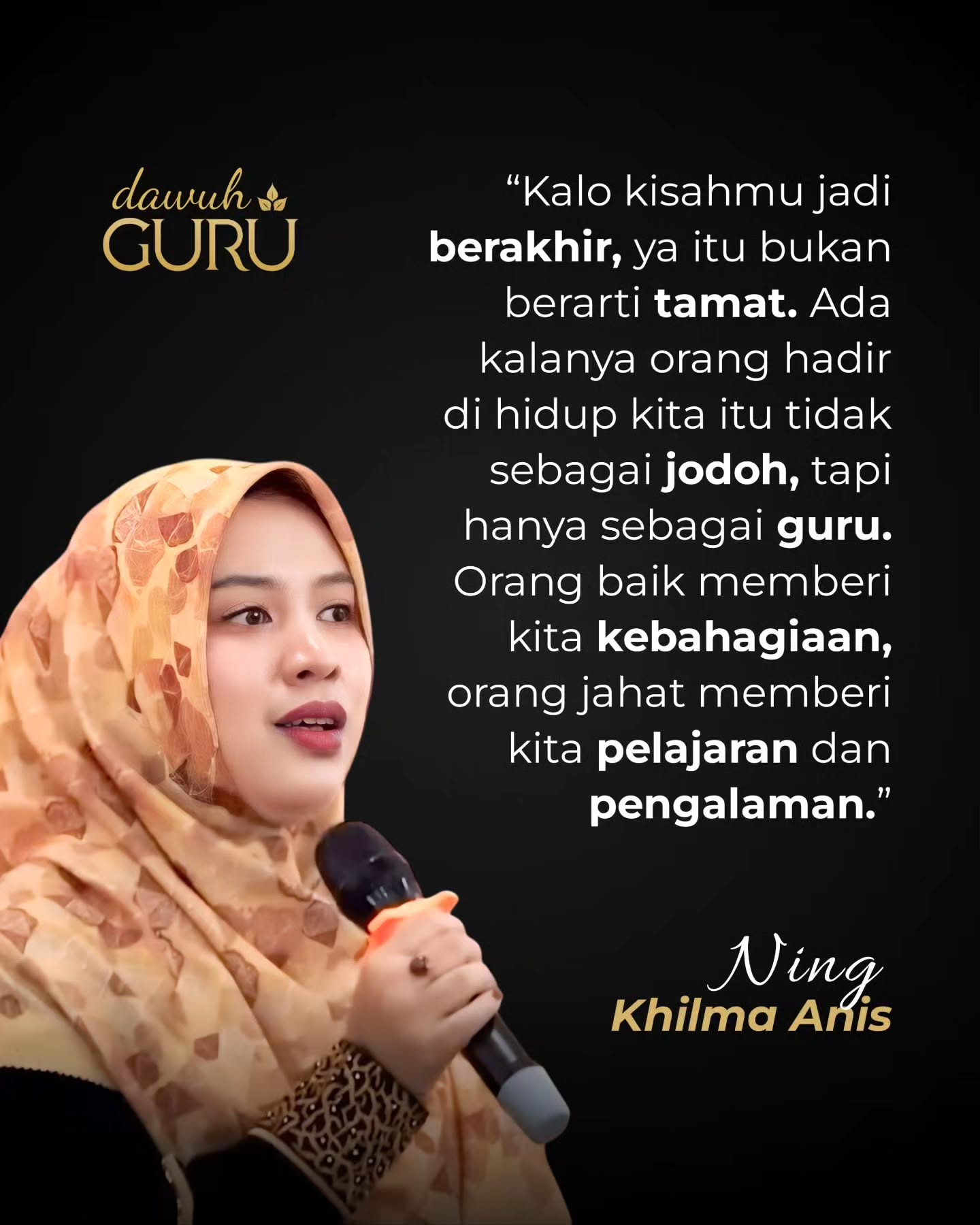 Kutipan teks mengenai akhir sebuah kisah dan pelajaran hidup dari orang-orang yang hadir